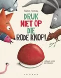 Druk niet op die rode knop