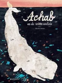 Achab en de witte walvis.jpg