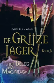DE GRIJZE JAGER. HET BELEG VAN MACINDAW.jpg