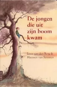 DE JONGEN DIE UIT ZIJN BOOM KWAM.jpg