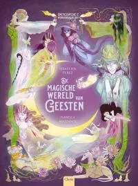 De magische wereld van geesten.jpg