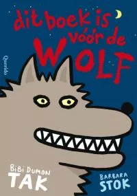 Dit boek is voor de wolf.jpg