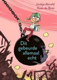 Dit_gebeurde_allemaal_echt.jpeg