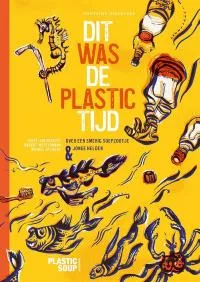 Dit_was_de_plastictijd.jpg