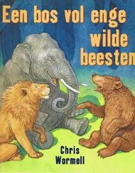EEN BOS VOL ENGE WILDE BEESTEN.jpg