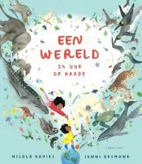 Een_wereld_24_uur_op_aarde.jpg