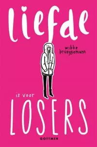 Liefde is voor losers.jpg