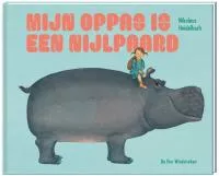 Mijn_oppas_is_een_nijlpaard.jpg