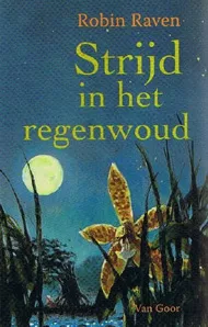 STRIJD IN HET REGENWOUD.jpg