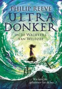 Ultra_donker_en_de_wachters_van_de_wildzee.jpg