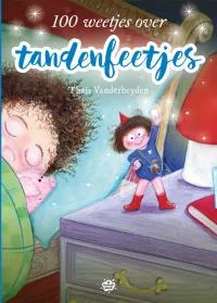 100 weetjes over tandefeetjes.jpg