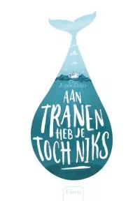 Aan tranen heb je toch niks.jpg
