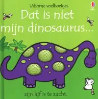 Dat_is_niet_mijn_dinosaurus.jpg