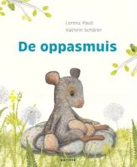 De_oppasmuis.jpeg