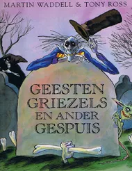 GEESTEN, GRIEZELS EN ANDER GESPUIS.jpg
