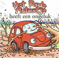 HET RODE AUTOOTJE HEEFT EEN ONGELUK.jpg