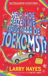 Help, hoe reizen we terug naar de toekomst.jpg