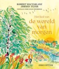Het lied van de wereld van morgen.jpg