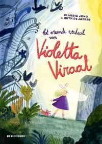 Het_vreemde_verhaal_van_Violetta_Viraal.jpg