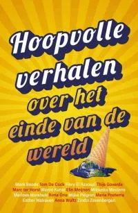 Hoopvolle verhalen over het einde van de wereld.jpg
