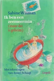 IK BEN EEN ZEEMEERMIN (MAAR DAT IS GEHEIM).jpg