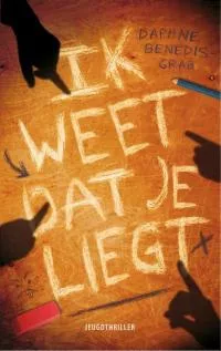Ik_weet_dat_je_liegt.jpg