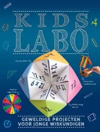 Kids_Labo_Geweldige_projecten_voor_jonge_wiskundigen.jpeg