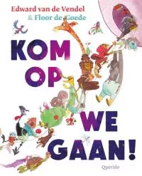 Kom op we gaan!.jpg