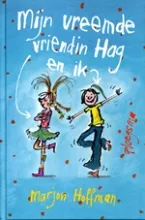 MIJN VREEMDE VRIENDIN HAG EN IK.jpg