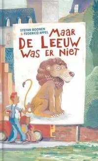Maar_de_leeuw_was_er_niet.jpg
