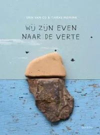 Wij zijn even naar de verte.jpg
