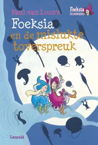 foeksia-miniheks-foeksia-mislukte-toverspreuk.jpg
