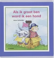 pluizer_Als_ik_groot_ben_word_ik_een_hond.jpg