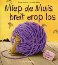 pluizer_Miep_de_Muis_breit_er_op_los.jpg